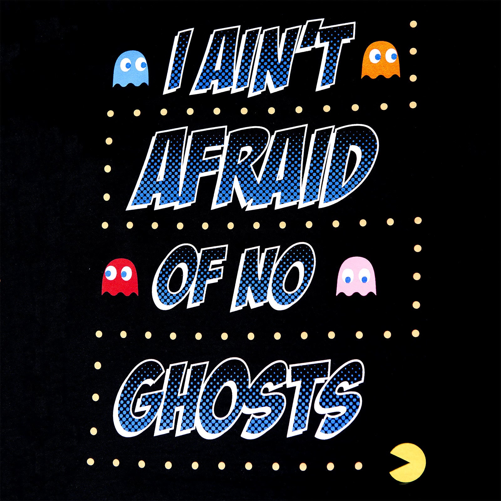 Productafbeelding Pac-Man - Ain't Afraid of No Ghosts T-Shirt zwart