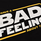 Productafbeelding Bad Feeling T-shirt voor Star Wars Fans Zwart