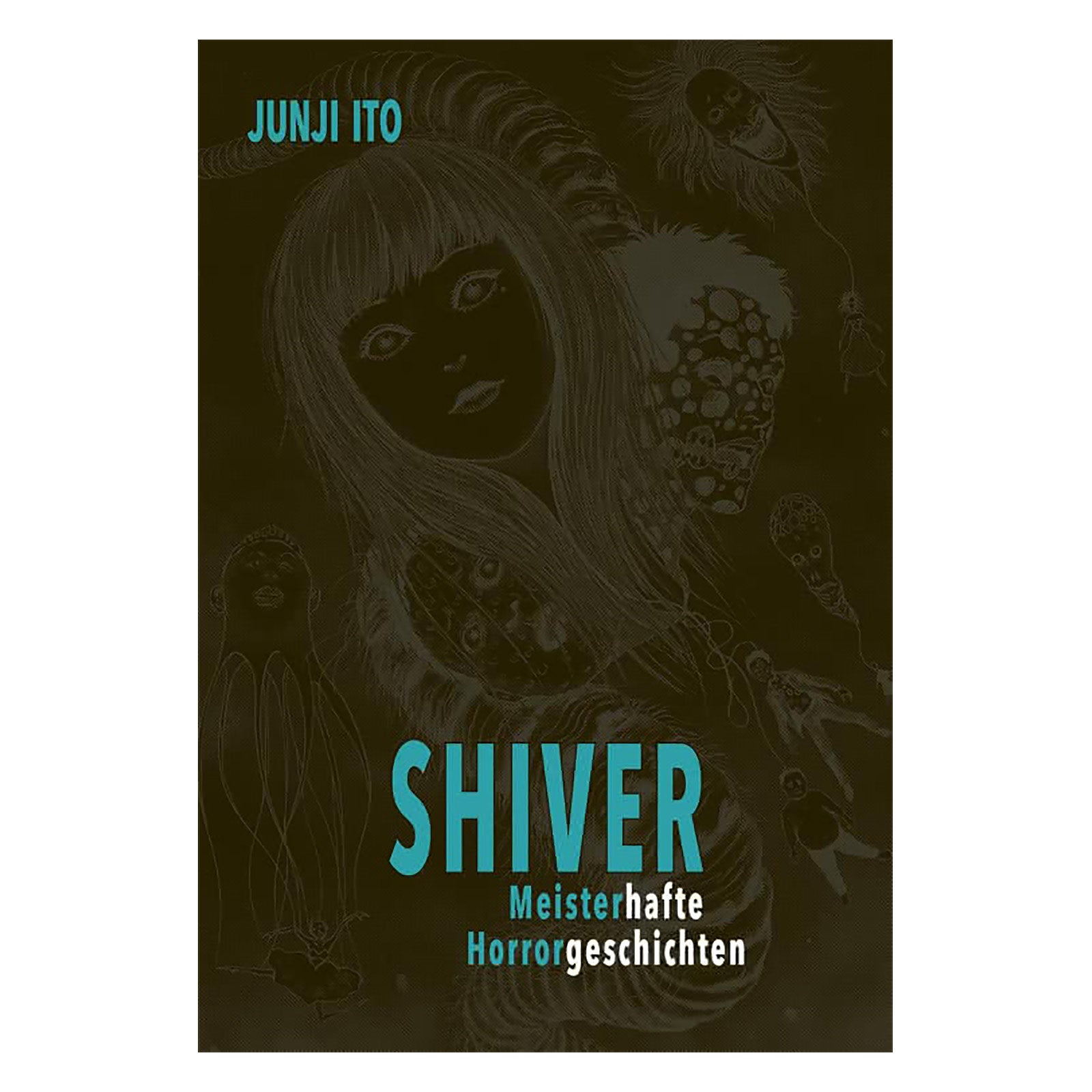 Productafbeelding Shiver - Meesterlijke Horrorverhalen Hardcover Editie