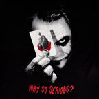 Productafbeelding The Dark Knight - Waarom zo serieus T-shirt zwart