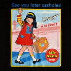 Product image Steven Rhodes - See You Later Assholes! Black T-Shirt
